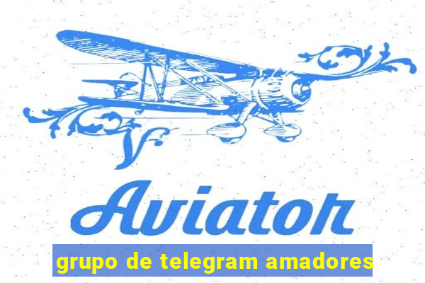 grupo de telegram amadores